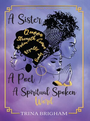 cover image of A Sister, a Poet, a Spiritual Spoken Words